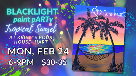 February 24th - BLACKLIGHT Paint & Pour at Kristi's Pour House