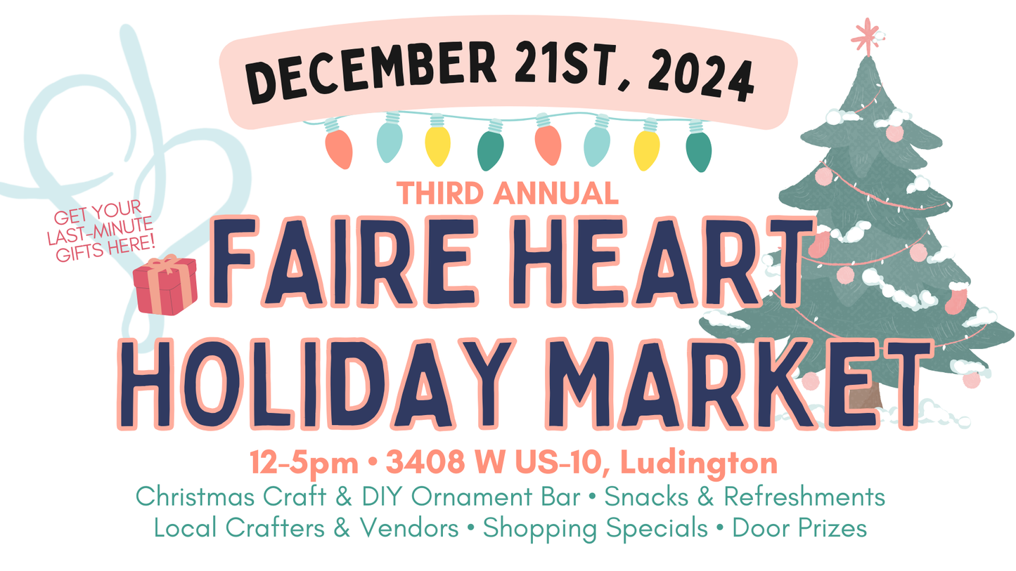 December 21st - Faire Heart Holiday Market